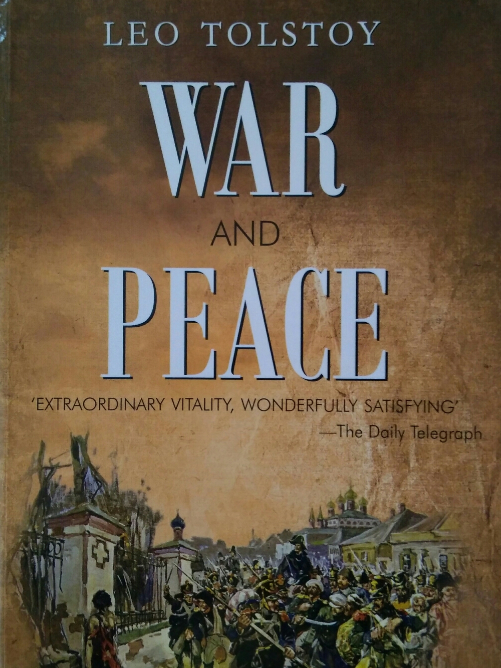 A note on Leo Tolstoy’s War and Peace A note on Leo Tolstoy’s War and Peace